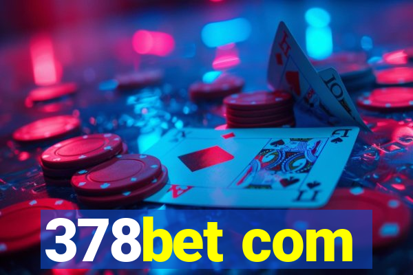 378bet com